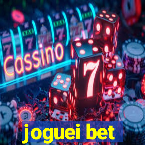 joguei bet